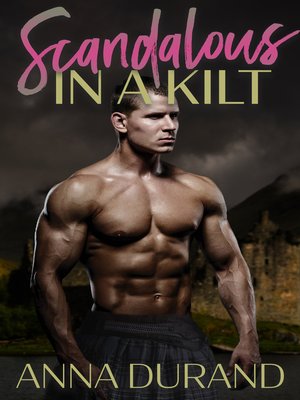 cover image of Scandalous in a Kilt